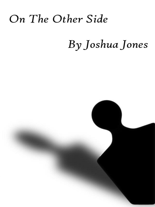 Title details for On the Other Side by Joshua Jones - Available